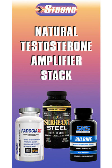  Natural Testosterone Amplifier Stack